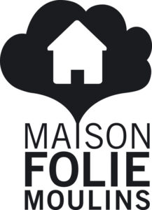 La Maison Folie Moulins